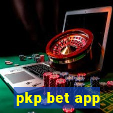 pkp bet app